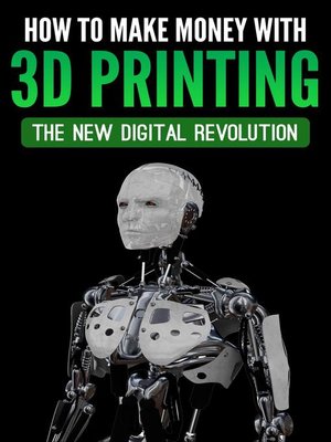 cover image of How to Make Money With 3D Printing
